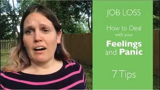 Job Loss: How to Deal with your Feelings and Panic