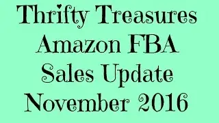 Amazon FBA Sales Update November 2016