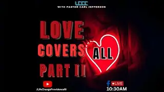 Love Covers All Part 2