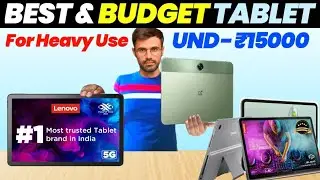 Best & Budgeg Tablet Under 15000 | For Student | Samsung Lenovo | Tech Review