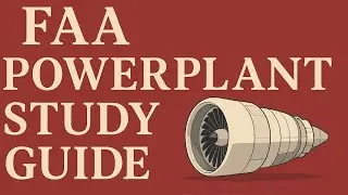Pass Your FAA Powerplant Oral Exam - Engine Exhaust Systems Made Simple