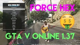 GTA 5 Mod Menu/ Force Hax [Patch 1.37]