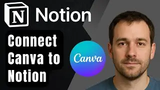 How to Connect Canva to Notion (2025 Step-by-Step Beginner Tutorial)