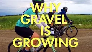 Why Gravel Cycling is So Popular (and is here to STAY!)