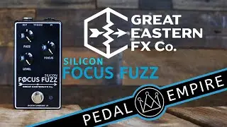Great Eastern FX Co Silicon FOCUS FUZZ - Pedal Empire