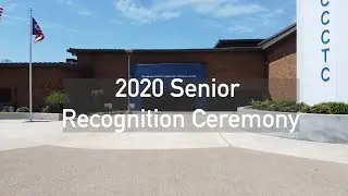 CCCTC 2020 Senior Recognition Ceremony