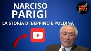 Narciso Parigi - La storia di Beppino e Poldina