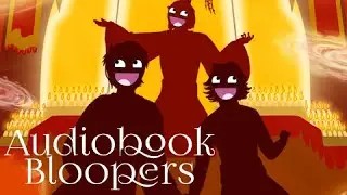 An Eclipsing Autumn Audiobook Bloopers