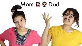 Mom VS Dad