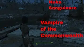 Nuka Sanguinare / Fallout 4 mod