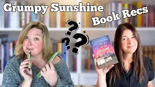Grumpy Sunshine  Books You Totally Need To read