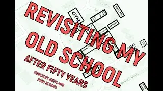 KERESLEY NEWLAND HIGH SCHOOL FIRST VISIT IN OVER FIFTY YEARS