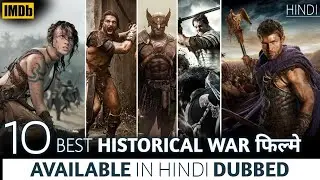 Top 10 Great HISTORICAL War Adventure Movies in Hindi| Best Historical Movies | AKR Update