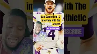 Sam Darnold Part 2 Interview with The Athletic! #minnesotavikings #samdarnold #espn #nfl #nflnews