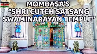 🙏🛕 Secrets of Shri Cutch Swaminarayan Temple – Mombasa’s Hidden Jewel #religion #faith #hindugod