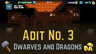Adit No. 3 - Dwarves and Dragons - Diggy's Adventure