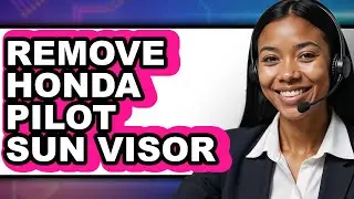 How to Remove Honda Pilot Sun Visor (Full Guide)