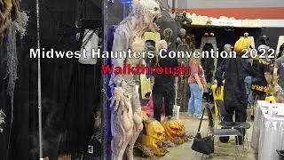 Midwest Haunters Convention 2022 Walkthrough