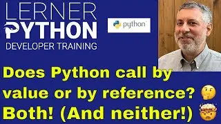 Understanding call-by-value and call-by-reference in Python