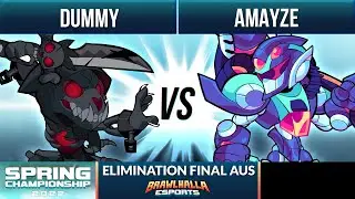Dummy vs Amayze - Elimination Final - Spring Championship 2022 - AUS 1v1