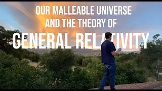 The Theory of General Relativity ⎮ Junior Breakthrough Challenge