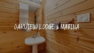Oakview Lodge & Marina Review - Algonquin Highlands , Canada