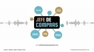 Bajada de precios en las materias primas 32# Jefe de Compras Pódcast