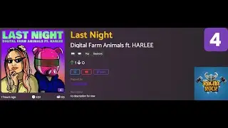 Last Night - Digital Farm Animals ft HARLEE Lvl 4 (Custom) [Ragnarock VoT]