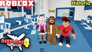 Nos Vamos De Vacaciones Con Nuestro Papa! Y Cosas Extrañas Nos Pasan! Roblox Airplane 4 Historia