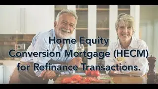 Home Equity Conversion Mortgage (HECM) Refinance Explained by KKZ