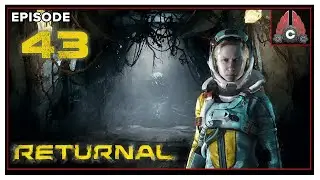 CohhCarnage Plays RETURNAL Full Release (Early Key From Playstation!) - Episode 43