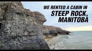 FISHING | HIKING | KAYAKING | RIDING AN  ATV | WE HAD SO MUCH FUN AT STEEP ROCK, MANITOBA FOR 3 DAYS