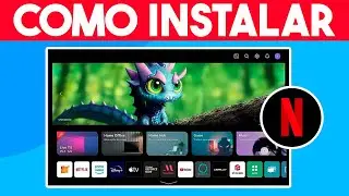 Como INSTALAR Netflix en TV LG WebOS (Guia Completa) | No me APARECE Netflix en mi TV LG WebOS