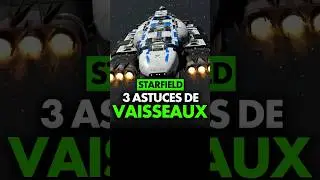 Starfield : 3 ASTUCES IMPORTANTES pour votre VAISSEAU 💥