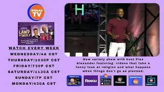 SWAAG TV LAWD HAVE MERCY NOW SHOWING PROMO