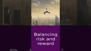 Balancing Risk and Reward: Navigating the World of Finance