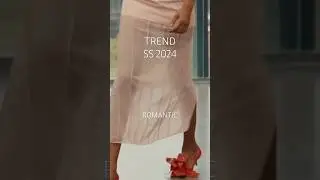 Fashion trends spring/summer 2024. ROMANTIC #style #fashion #trends #runway #fashionshow