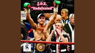 J.O.E. UNDEFEATED