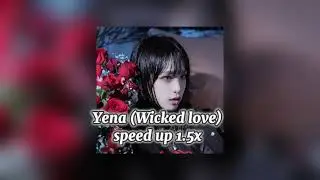 Yena Wicked Love speed up 1.5 x #kpop #video #speedup #videoedit #yena #kpopgroups #recommended .