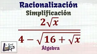 Racionalización y simplificación | La Prof Lina M3