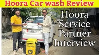 Hoora Car wash Review & Hoora Service Partner Interview