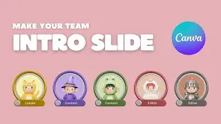 Make Your Team Intro Slide in Canva | Easy Tutorial