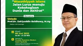 #AHADPAGI | Ust Prof. Dr. Zakiyuddin Baidhawy, M.Ag | Jalan Lurus Menuju Kebahagiaan Dunia & Akherat