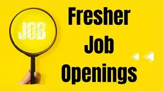 FRESHERS JOB OPENINGS IN KERALA