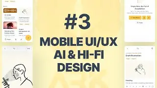 Trying AI to make a Hi-Fi UI/UX Design  | Memo App - #3 AI & High Fidelity Design