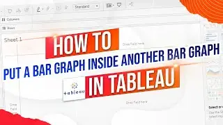 How to Put a Bar Graph Inside Another Bar Graph Tableau Using a Bar in Bar Chart
