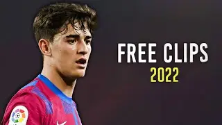 Pablo Gavi 2022 &bull; Free Clips  &bull; No Watermark &bull; Skills e Gols 2022/2023 &bull; HD 🔥🔥