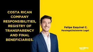 Costa Rican Company Responsibilities, Registry of Transparency and Final Beneficiaries.