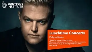 Lunchtime Concert: Philippe Barnes