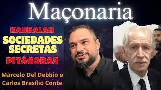 Teosofia, Maçonaria e Sociedades Secretas com Marcelo Del Debbio e Carlos Brasílio Conte